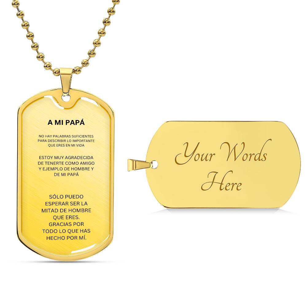 SPANISH TO MY DAD DOG TAG