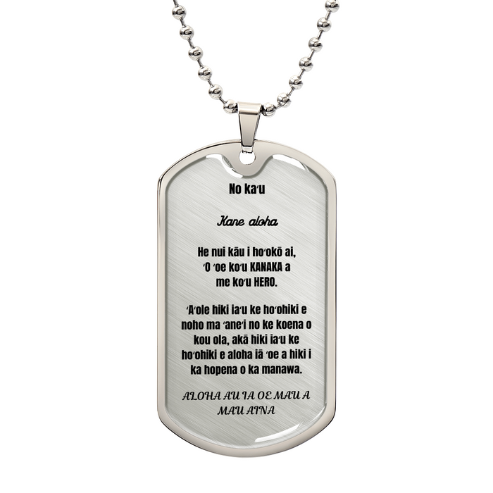 To my loving husband Dog Tag Hawaiian