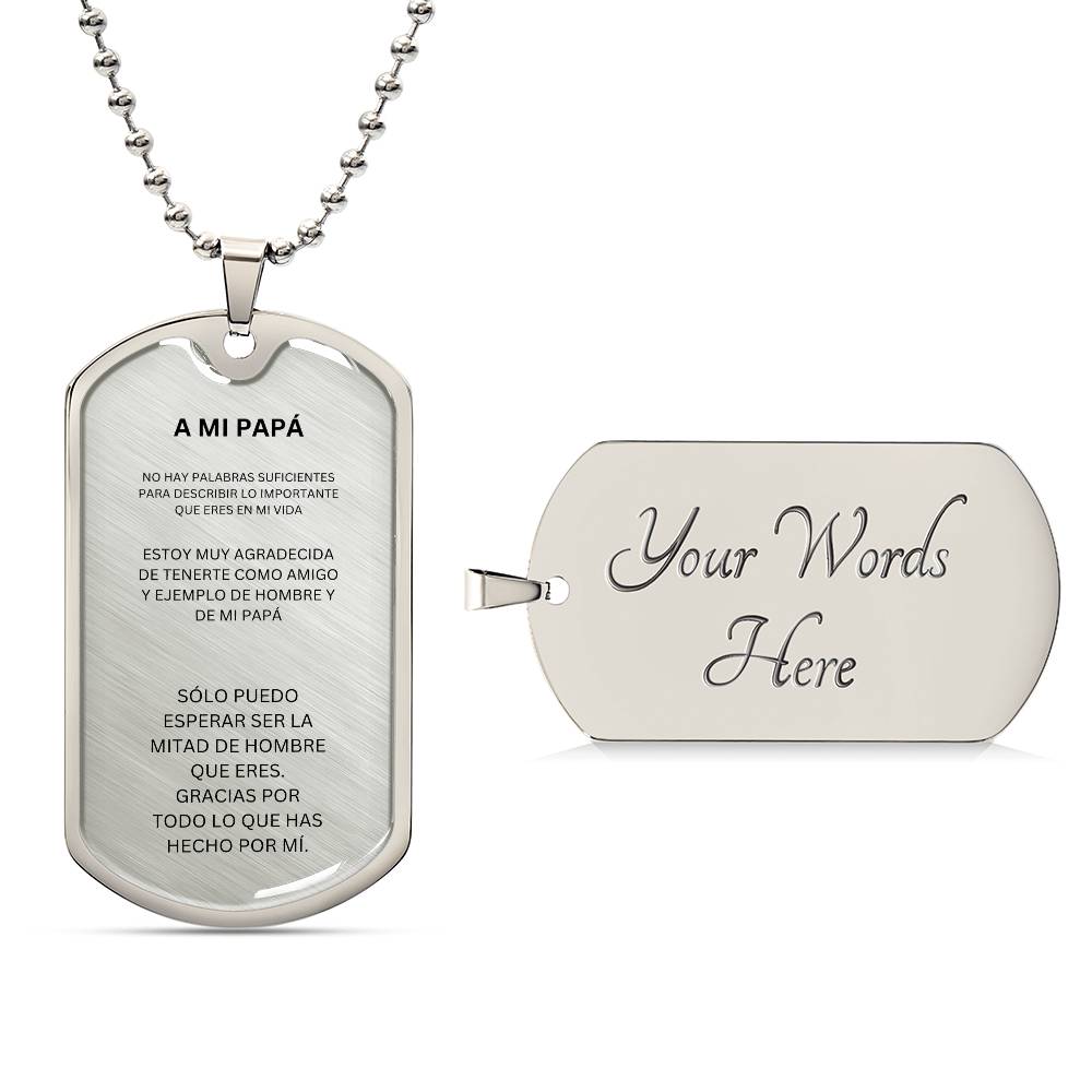 SPANISH TO MY DAD DOG TAG