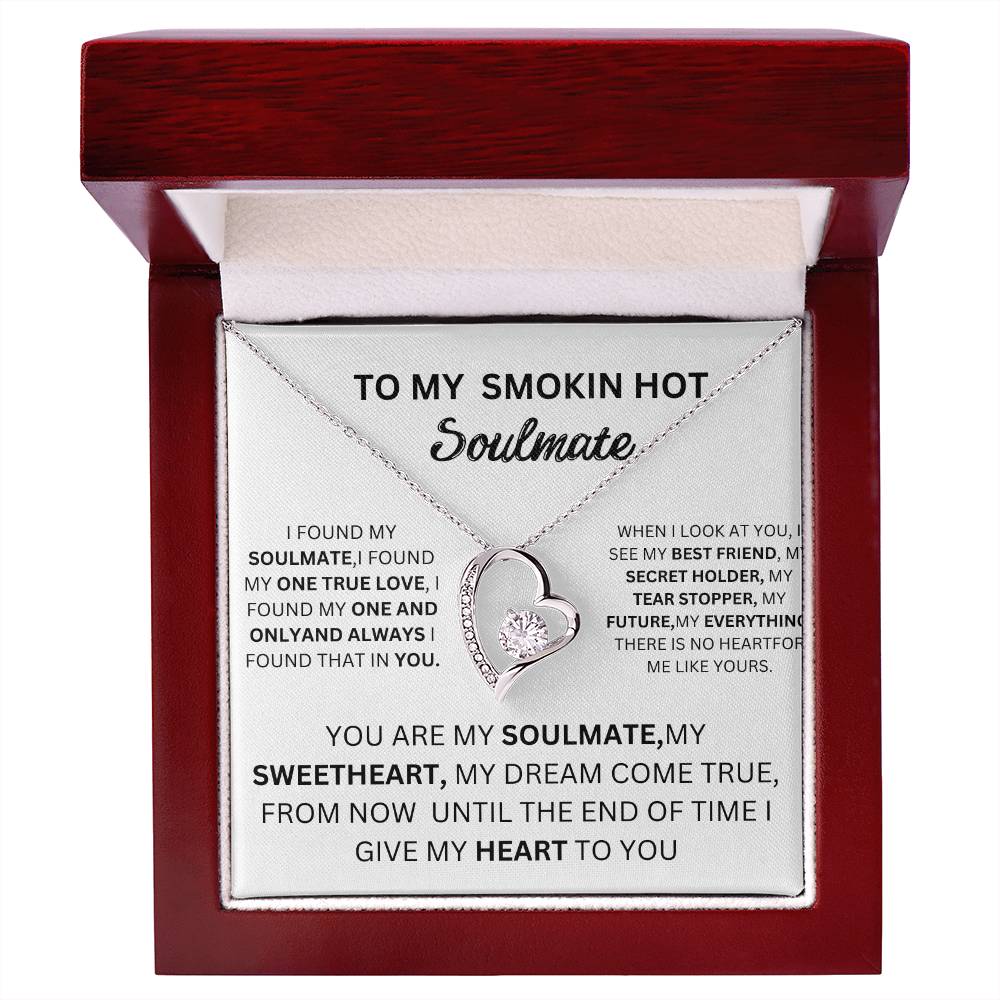 English To my Smokin Hot Soulmate Forever Love Necklace