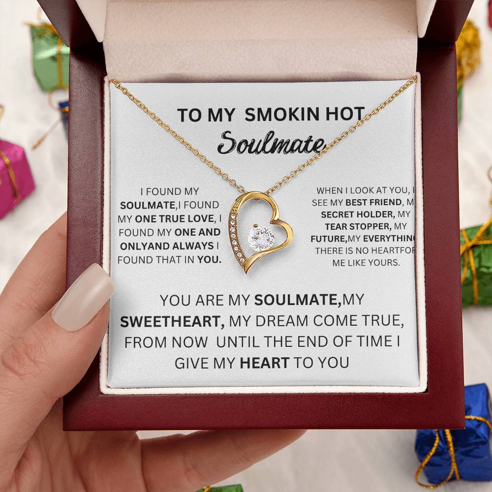 English To my Smokin Hot Soulmate Forever Love Necklace