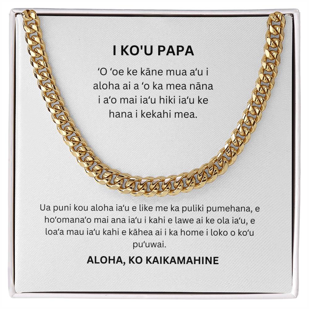 Hawaiian To My Dad Cuban Chain From Daughter