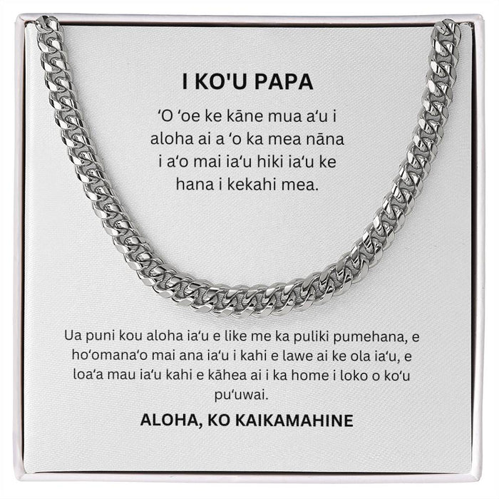 Hawaiian To My Dad Cuban Chain From Daughter