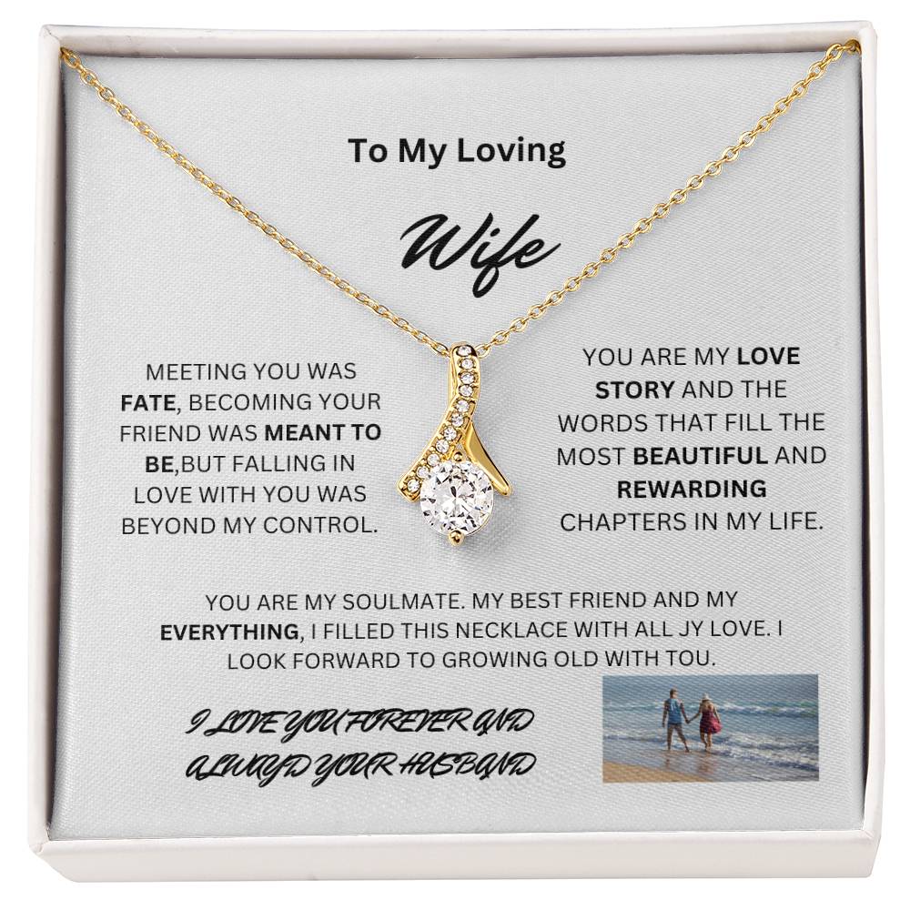 To My Loving Wife with Alluring Necklace