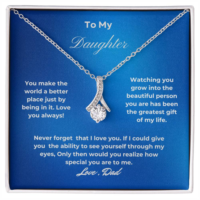To My Daughter Alluring Beauty Necklace
