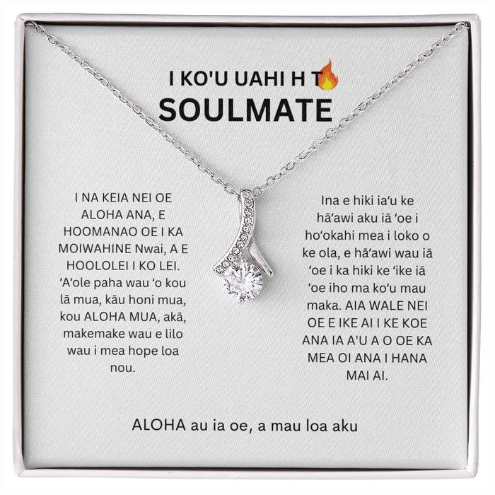 Hawaiian To My Smokin Hot Soulmate Alluring Beauty Necklace