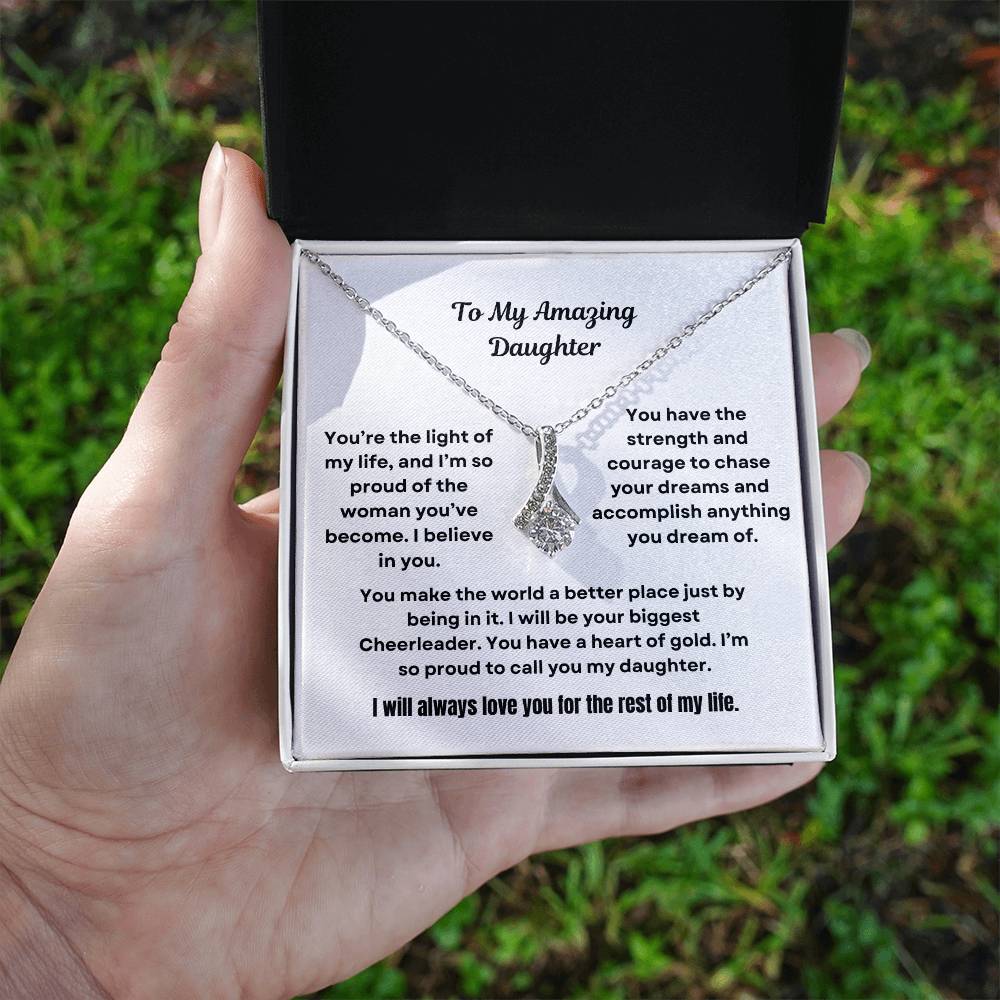 To My Amazing Daughter Alluring Beauty Necklace