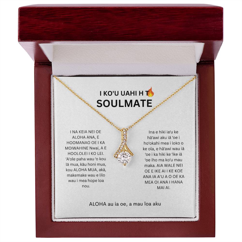 Hawaiian To My Smokin Hot Soulmate Alluring Beauty Necklace