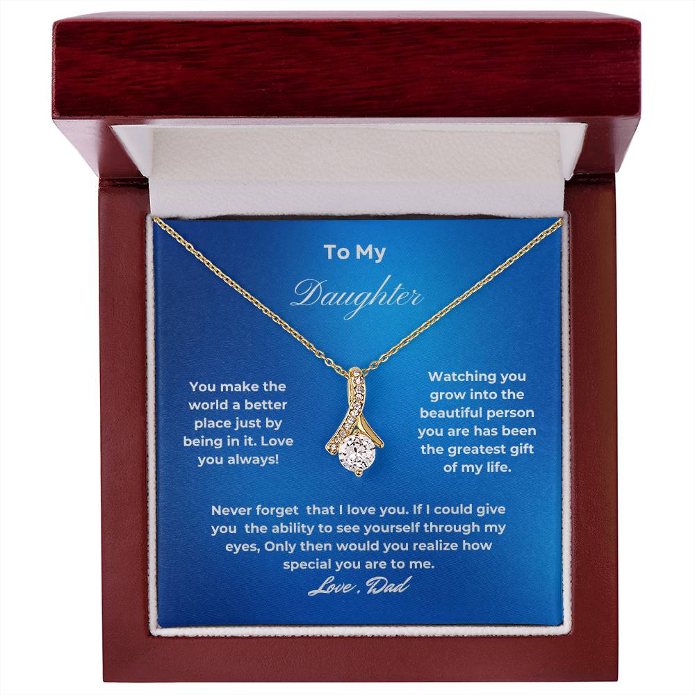 To My Daughter Alluring Beauty Necklace