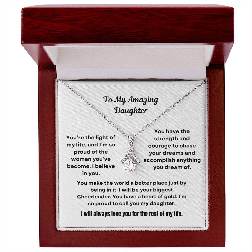 To My Amazing Daughter Alluring Beauty Necklace