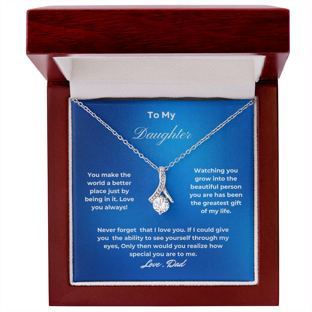 To My Daughter Alluring Beauty Necklace