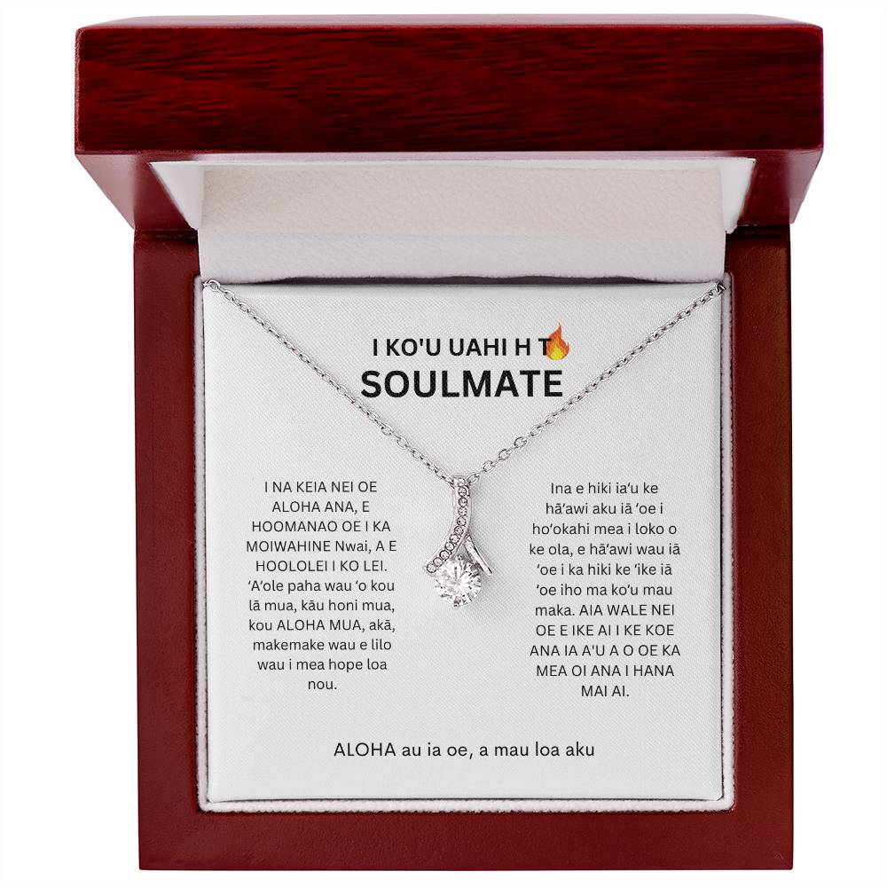 Hawaiian To My Smokin Hot Soulmate Alluring Beauty Necklace