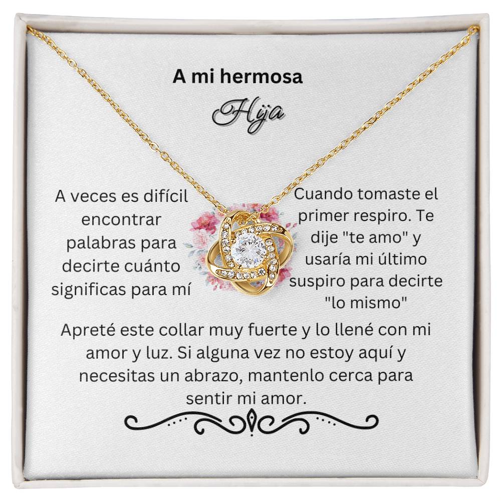 Spanish To My Beautiful Daughter Love Knot Necklace