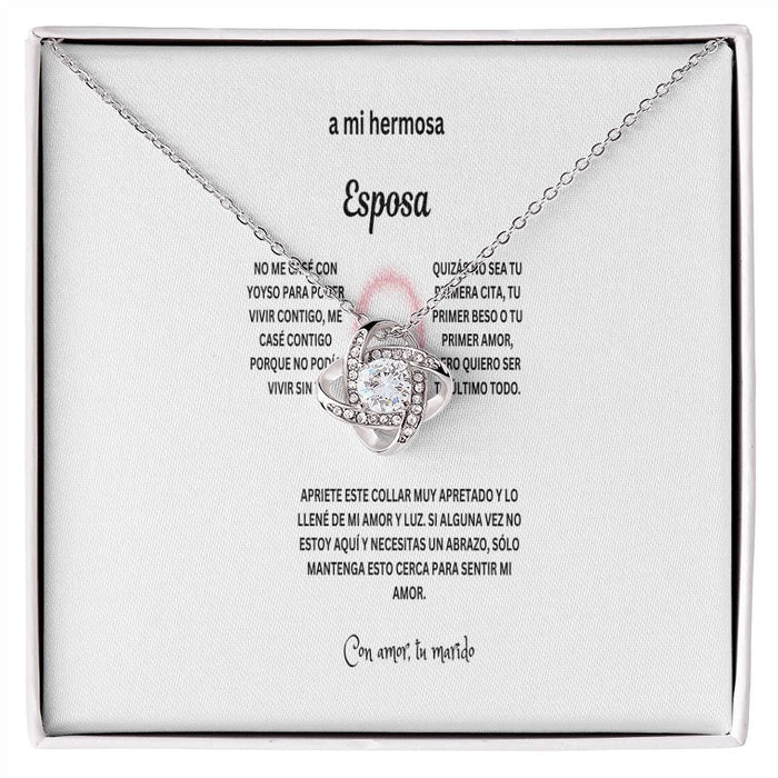 To my beautiful wife in Spanish with Love knot necklace