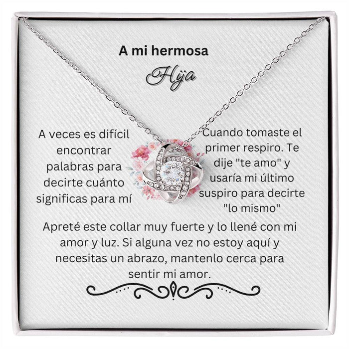 Spanish To My Beautiful Daughter Love Knot Necklace