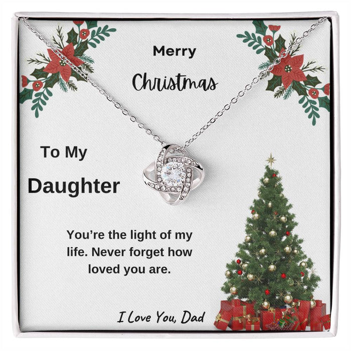 Merry Christmas To My Daughter From Dad Love Knot