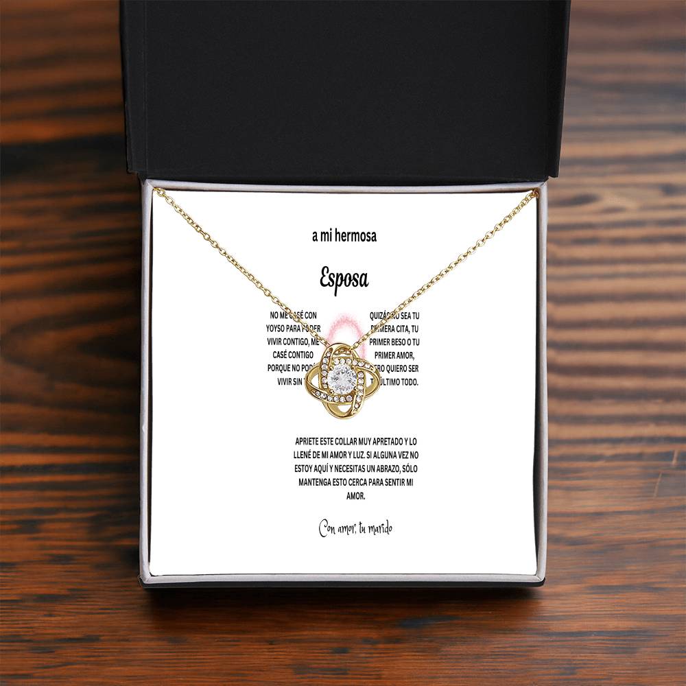 To my beautiful wife in Spanish with Love knot necklace