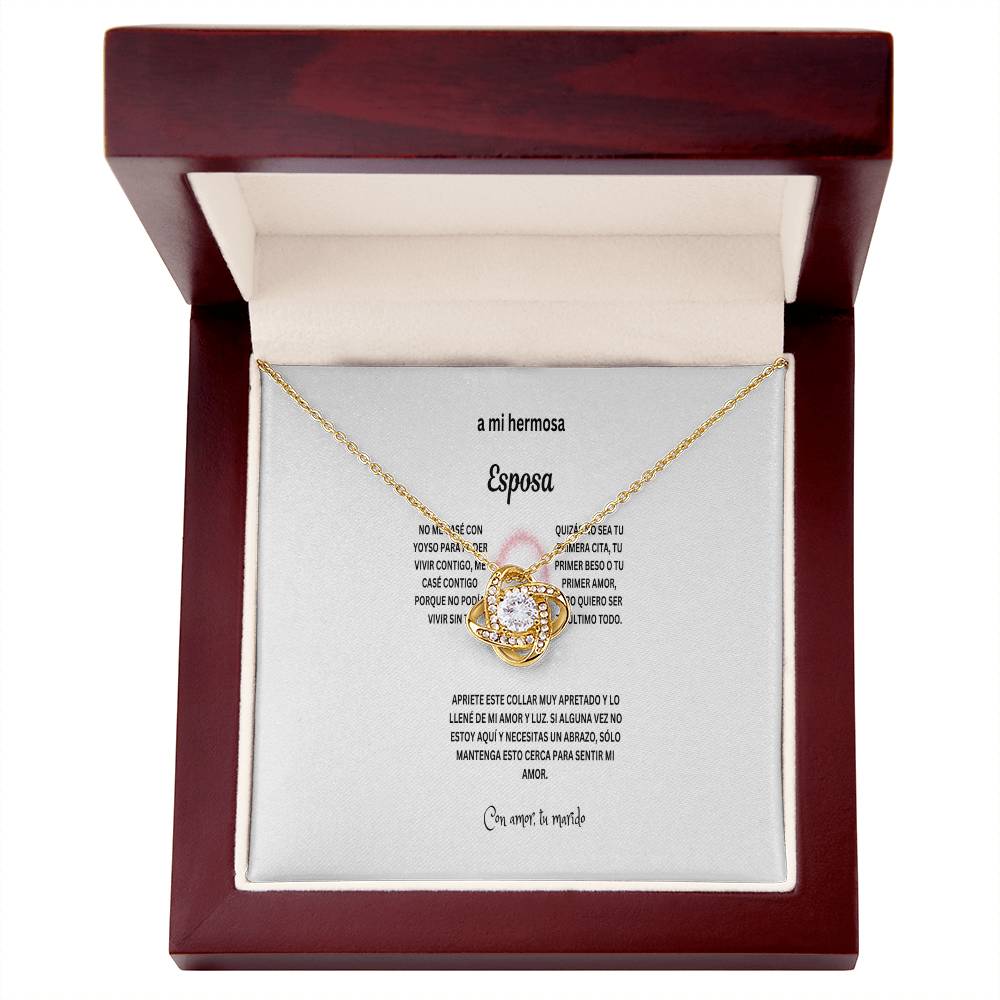 To my beautiful wife in Spanish with Love knot necklace
