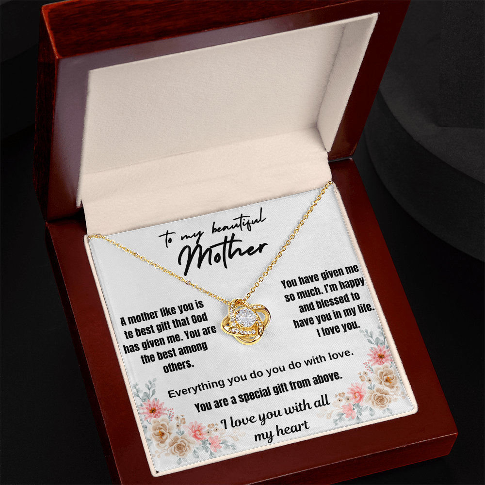 To my beautiful mother Love knot necklace