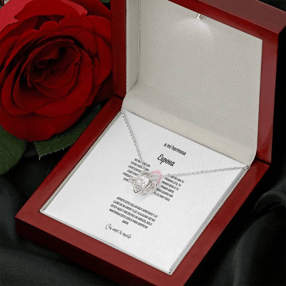 To my beautiful wife in Spanish with Love knot necklace