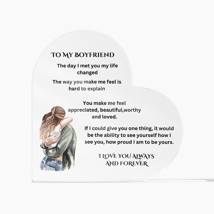 To My Boyfriend Printed Acrylic Heart Plaque