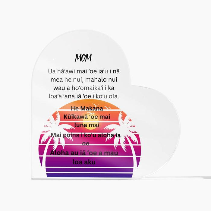 Hawaiian MOM Acrylic Heart Plaque