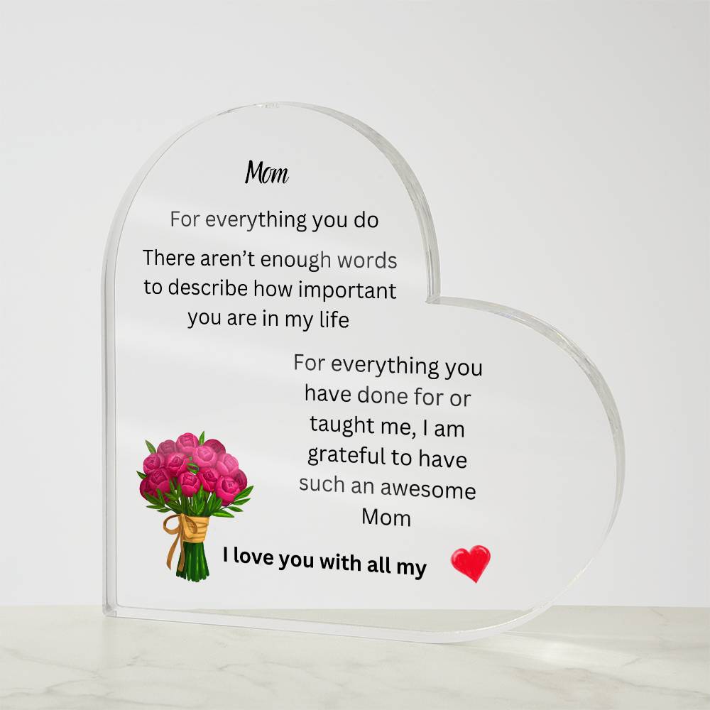 Mom Acrylic Heart Plaque #2 Design