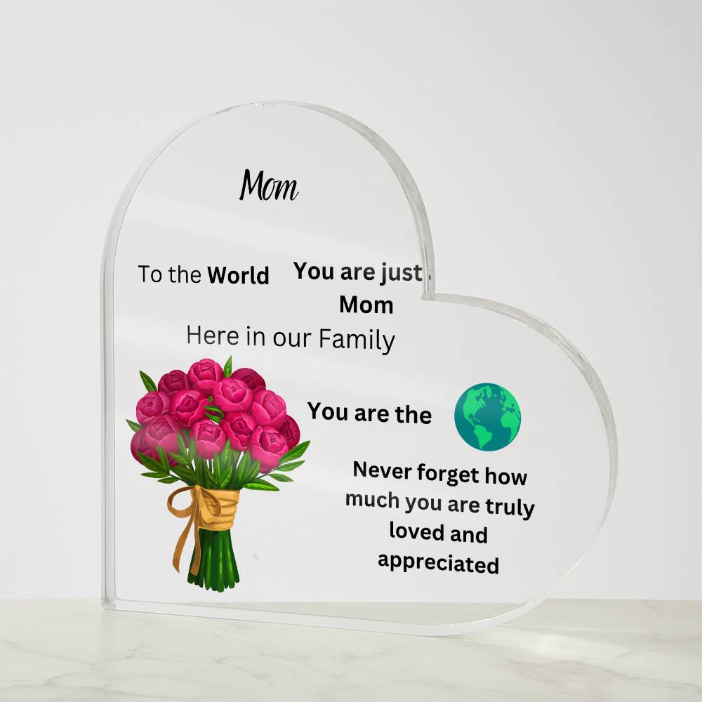 Mom Acrylic Heart Plaque  Design #3