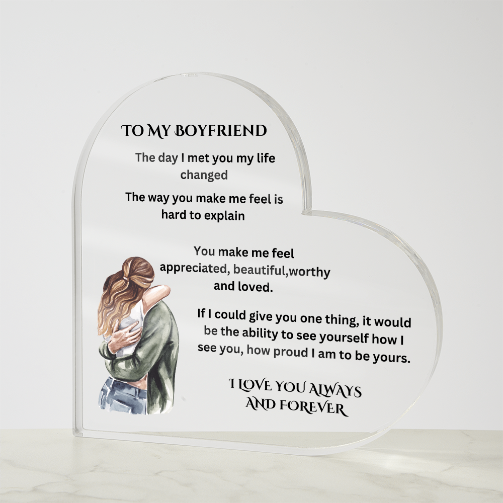 To My Boyfriend Printed Acrylic Heart Plaque