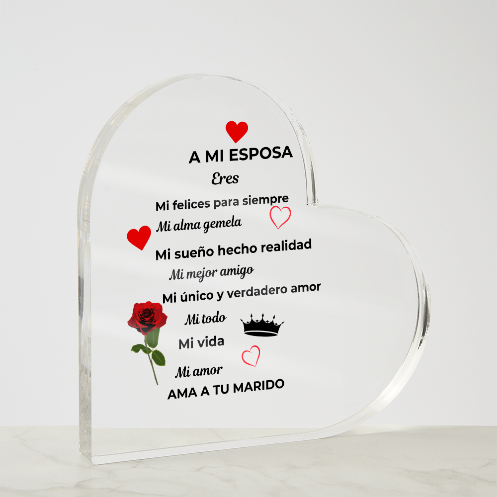 To My Wife Acrylic Heart Plaque No Base Spanish