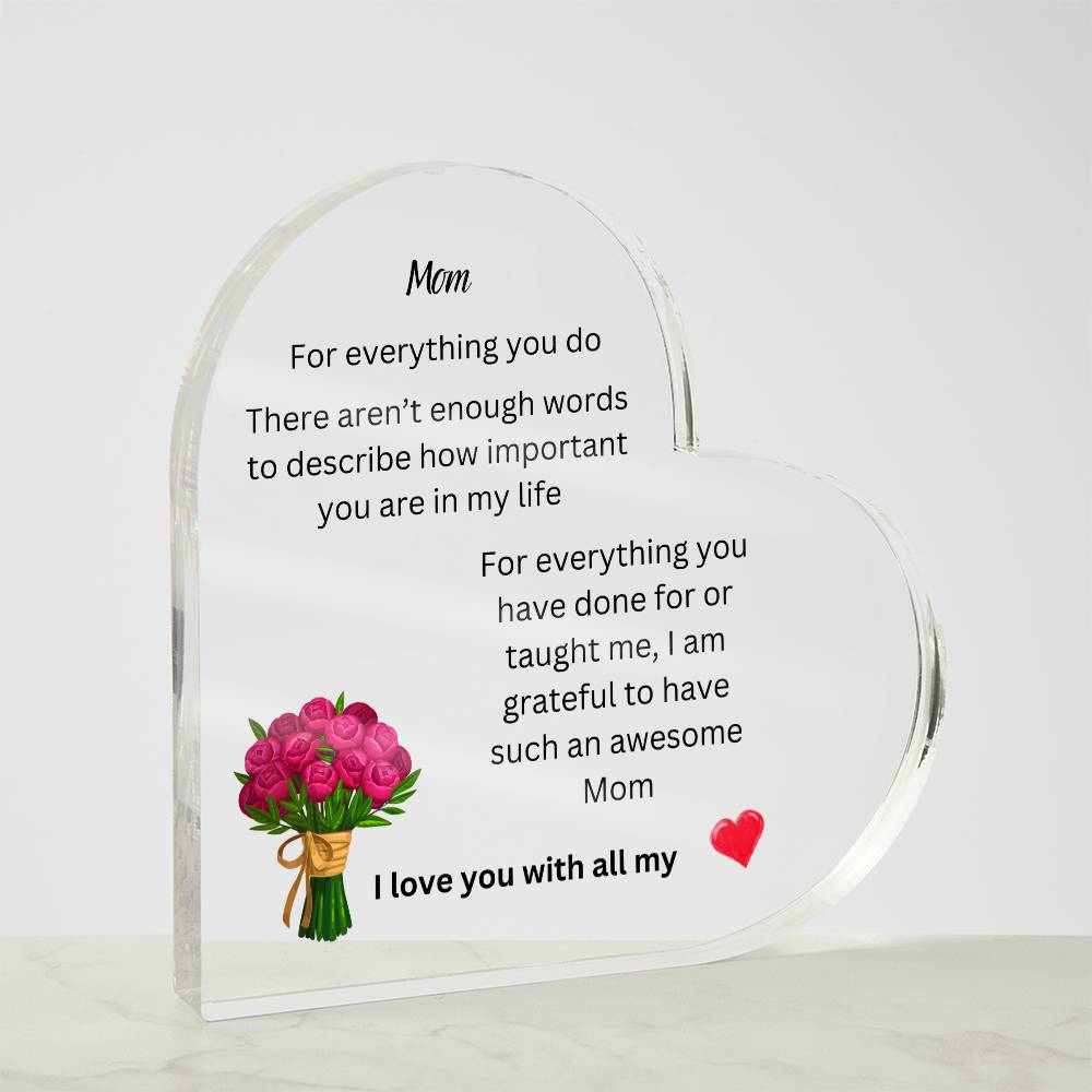 Mom Acrylic Heart Plaque #2 Design