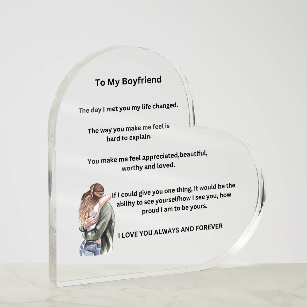 To My Boyfriend Printed Acrylic Heart Plaque