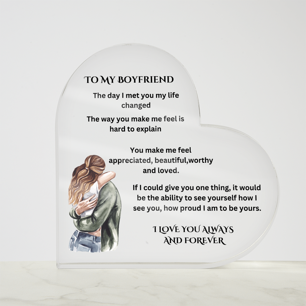 To My Boyfriend Printed Acrylic Heart Plaque