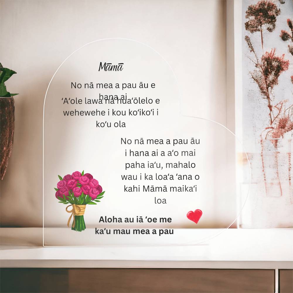 Mom Hawaiian Acrylic Heart Plaque Design #2