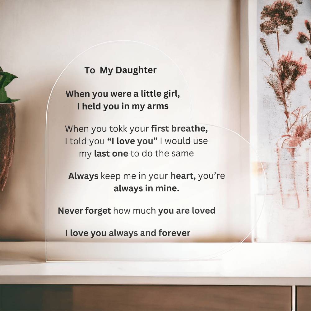 Daughter Acrylic Heart  Design #2