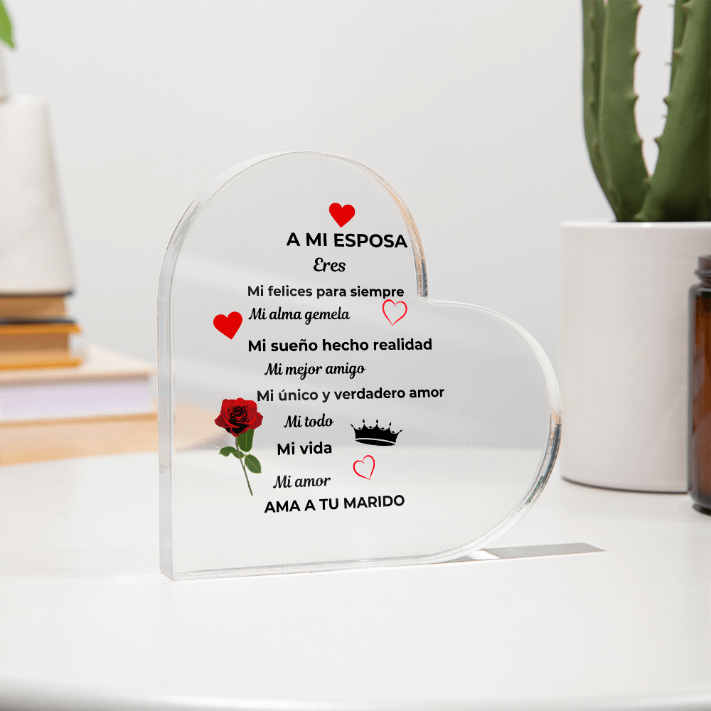 To My Wife Acrylic Heart Plaque No Base Spanish