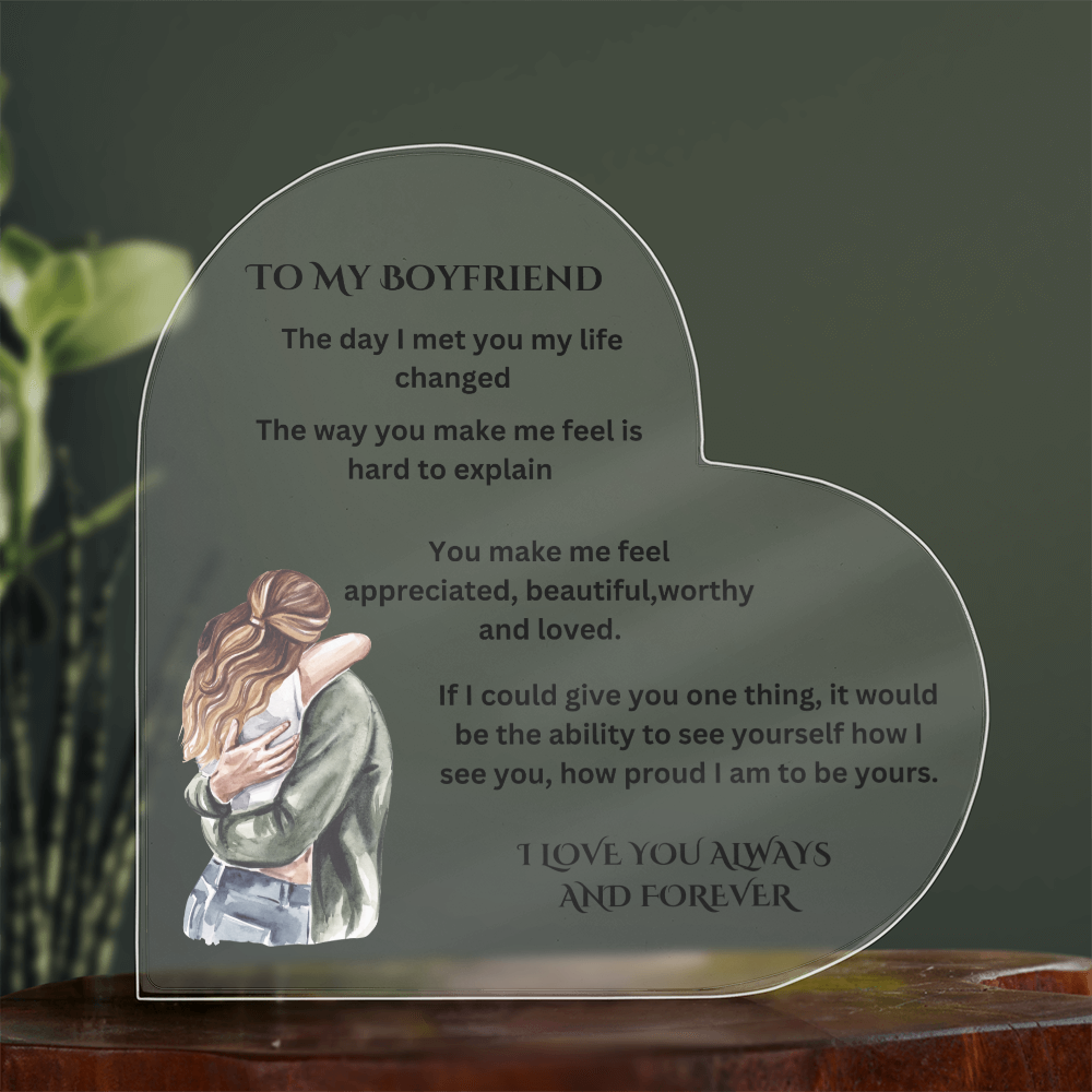 To My Boyfriend Printed Acrylic Heart Plaque