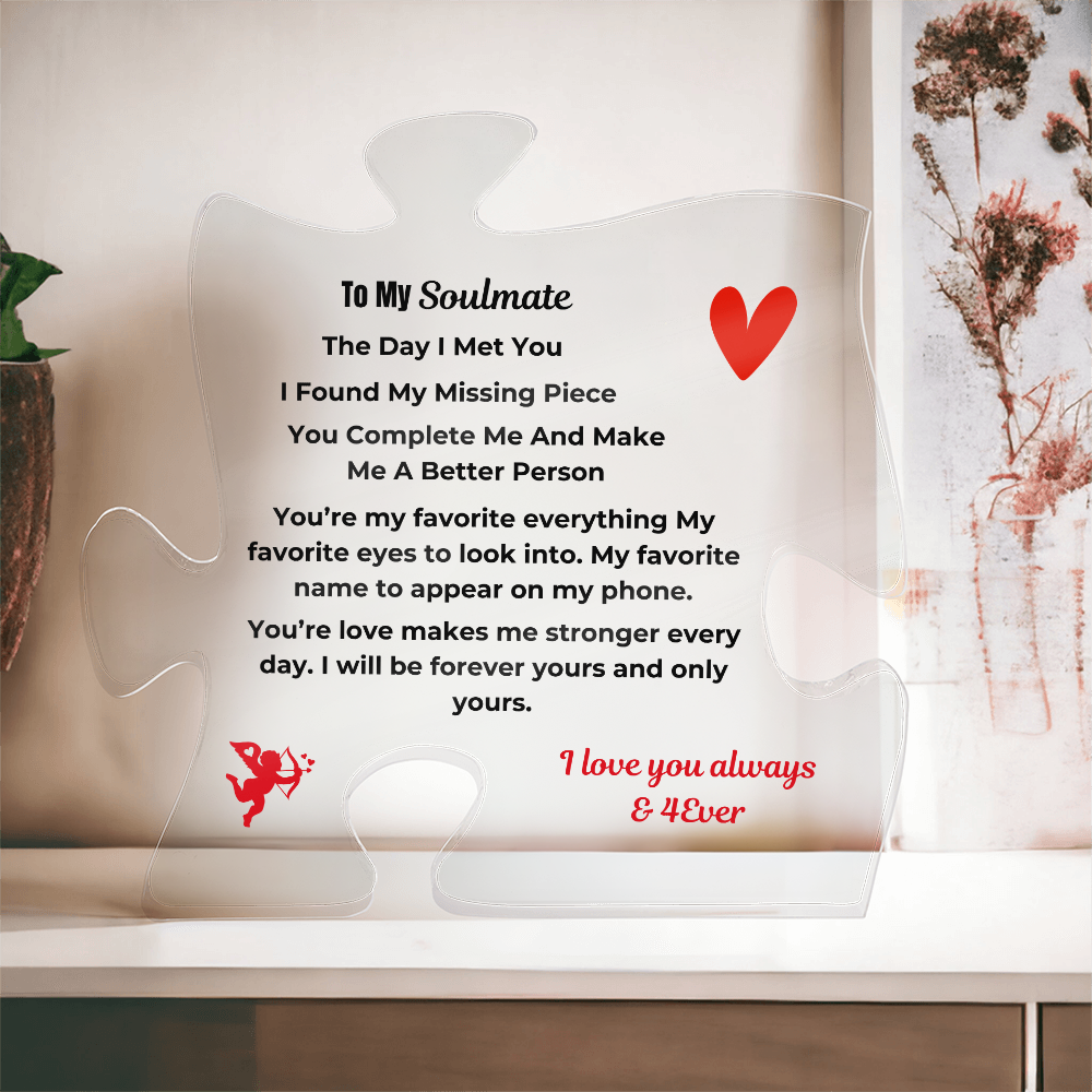 To My Soulmate Acrylic Puzzle Plaque