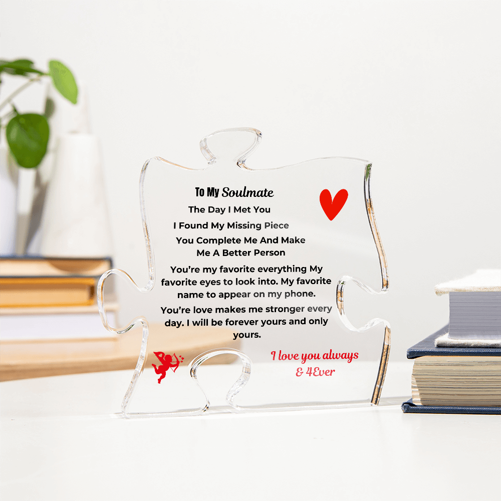 To My Soulmate Acrylic Puzzle Plaque