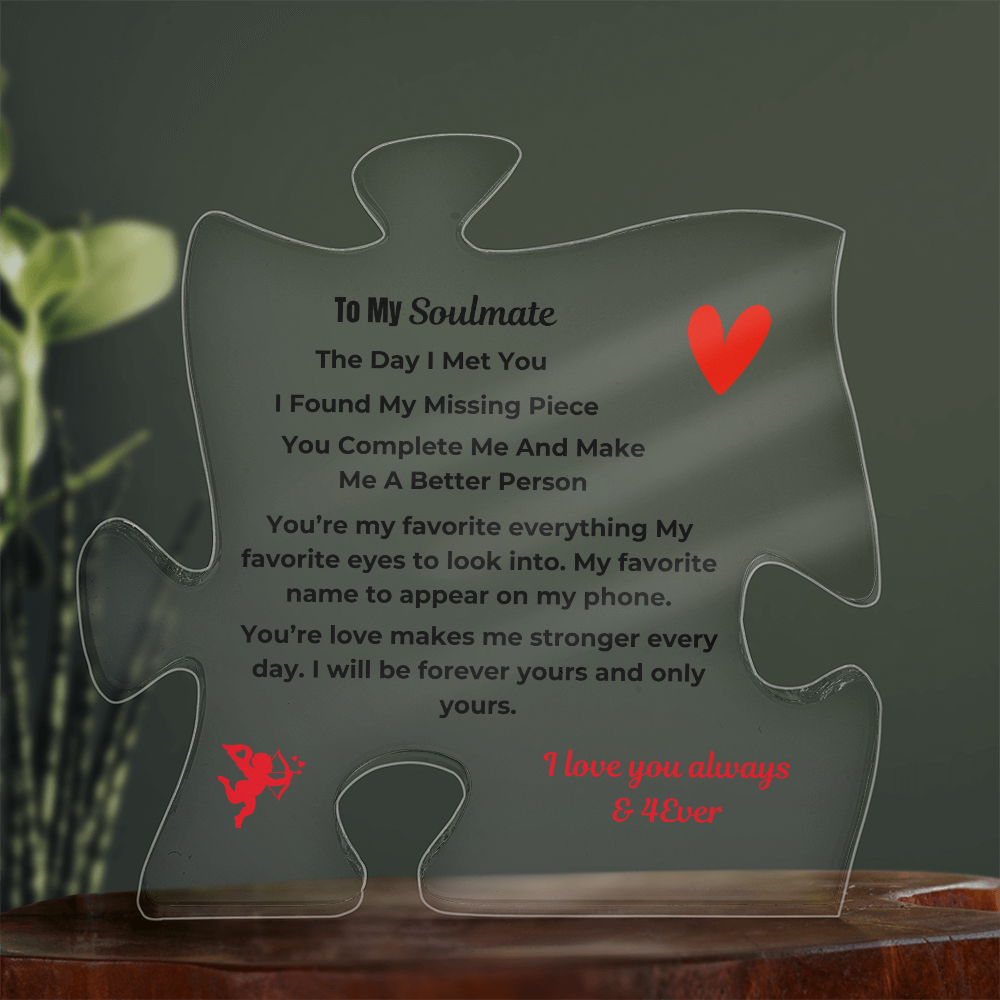 To My Soulmate Acrylic Puzzle Plaque