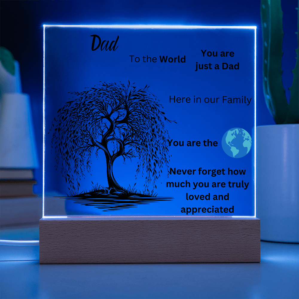 Dad To The World Printed Acrylic Square Plaque