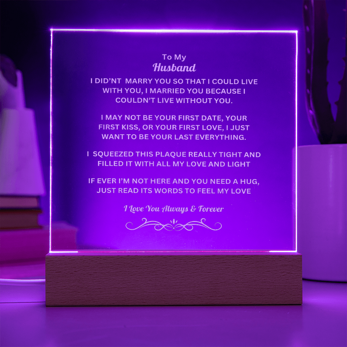 To MY Husband Engraved Acrylic Square Plaque