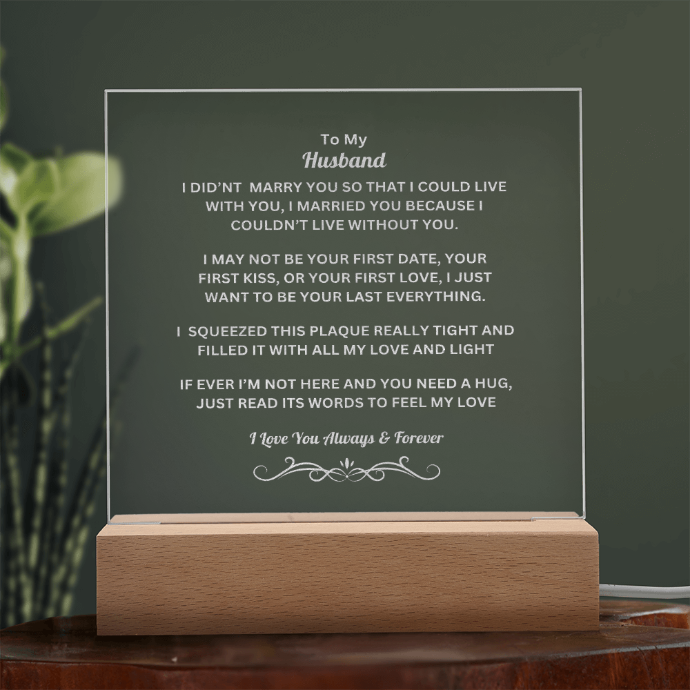 To MY Husband Engraved Acrylic Square Plaque