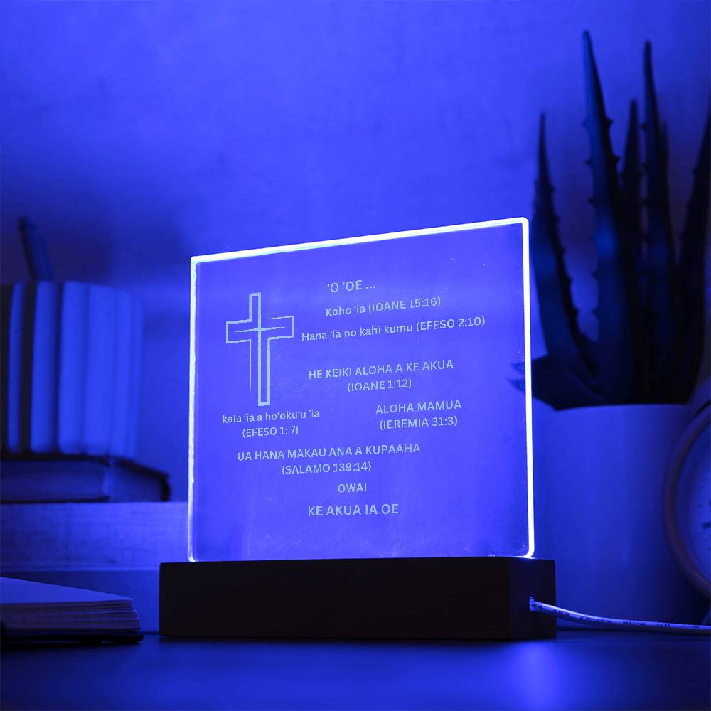 Hawaiian YOU ARE DESCRIBED BY GOD Engraved Acrylic Square Plaque