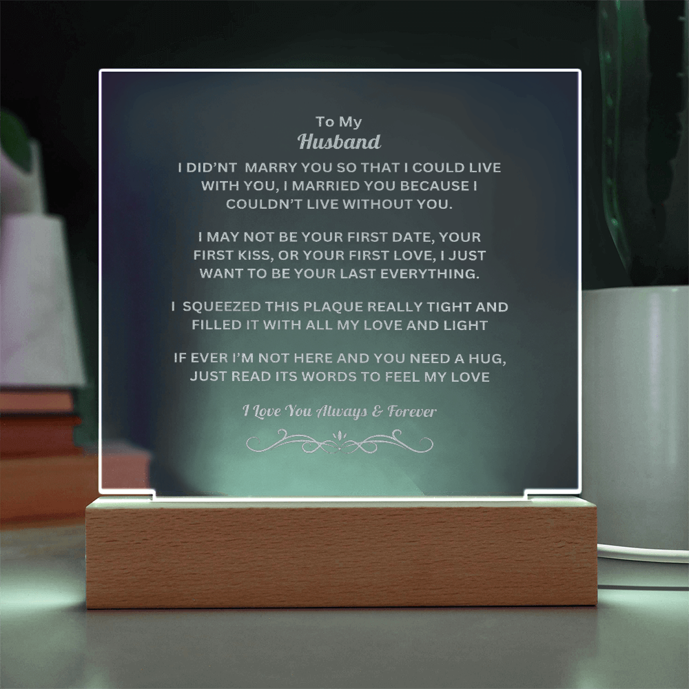 To MY Husband Engraved Acrylic Square Plaque