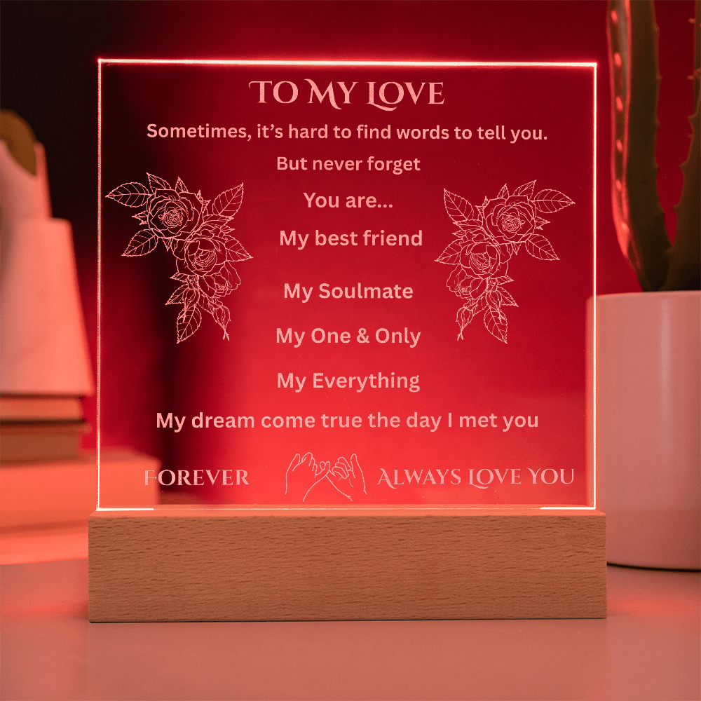 To My Love Engraved Acrylic Square Plaque