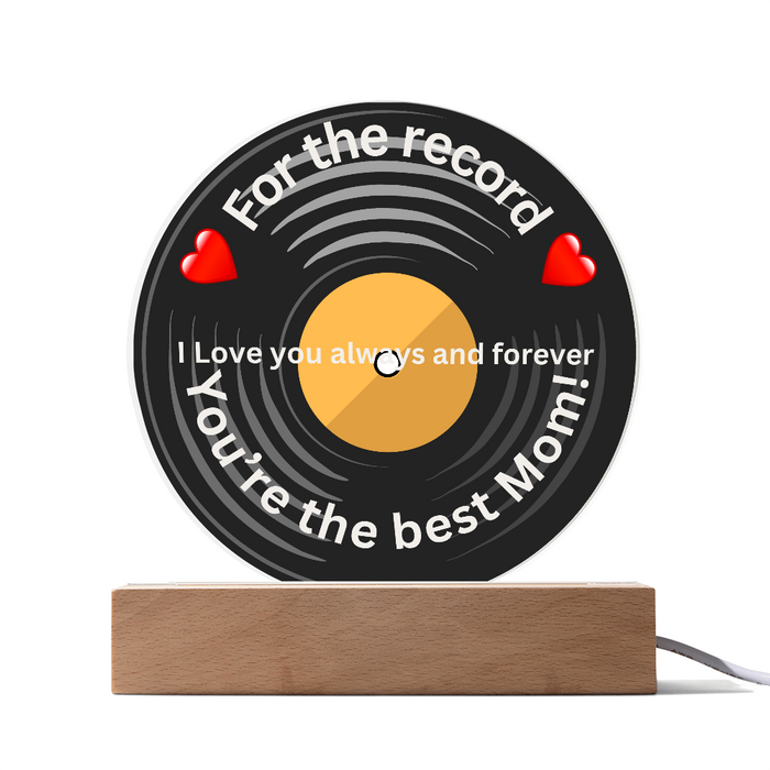 Mom For the Record Printed Acrylic Circle Plaque