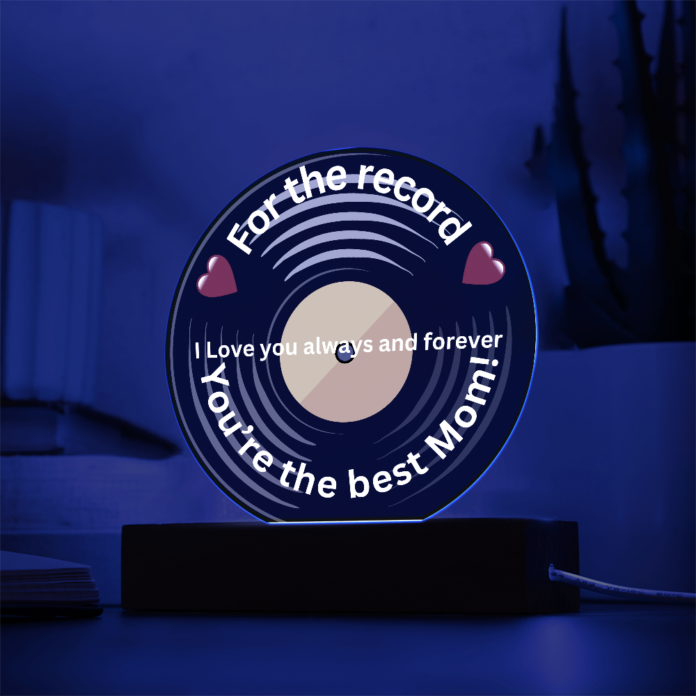 Mom For the Record Printed Acrylic Circle Plaque