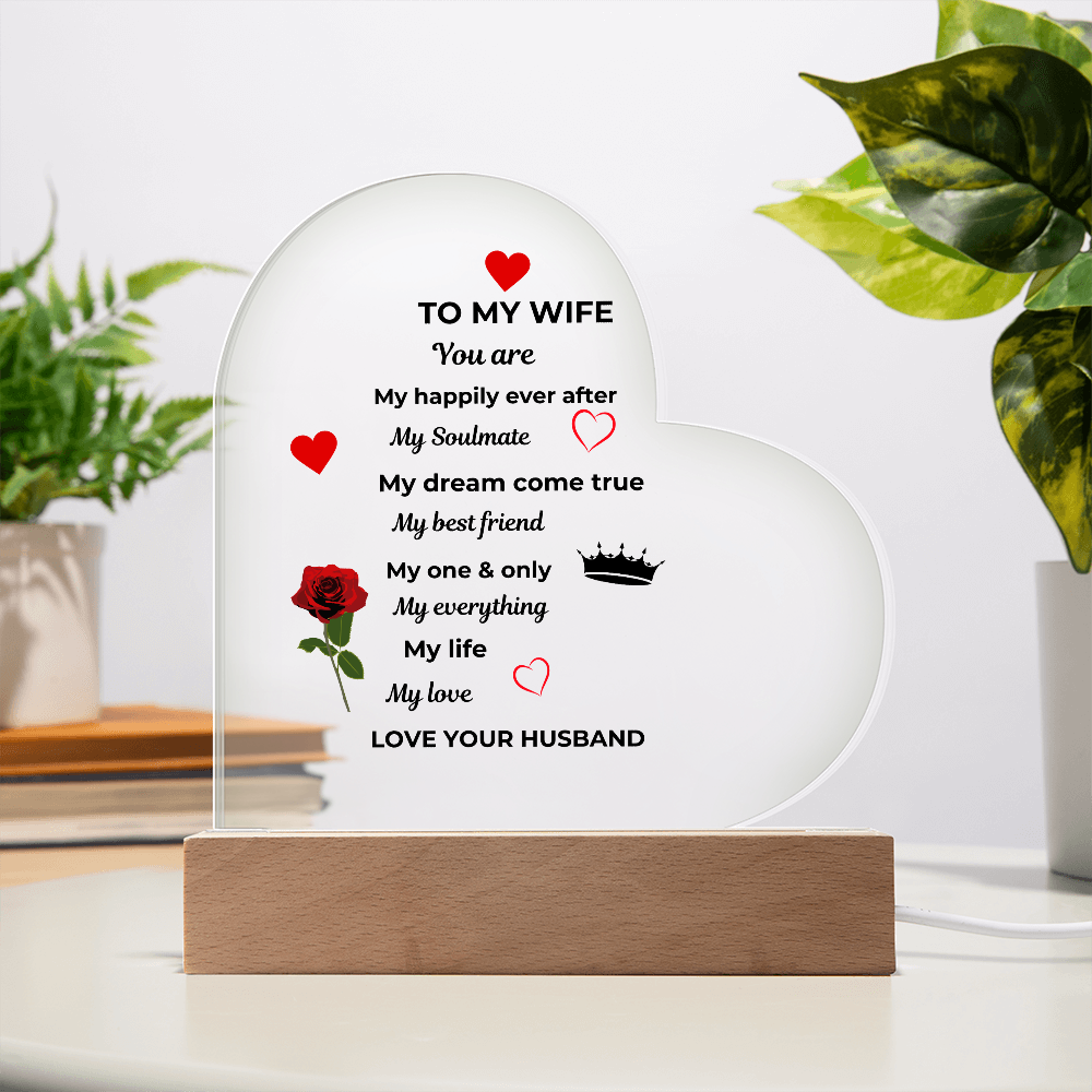 To My Wife Acrylic Heart Plaque