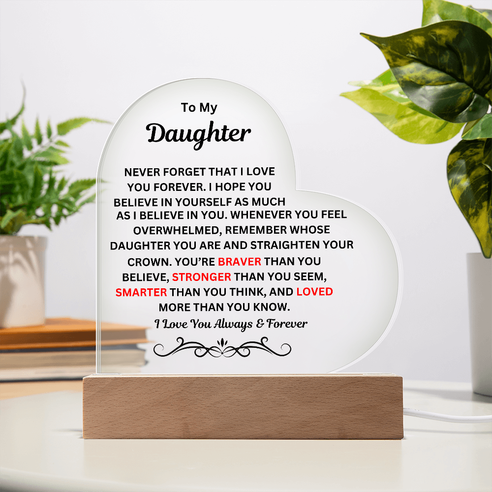 To My Daughter Printed Acrylic Heart Plaque